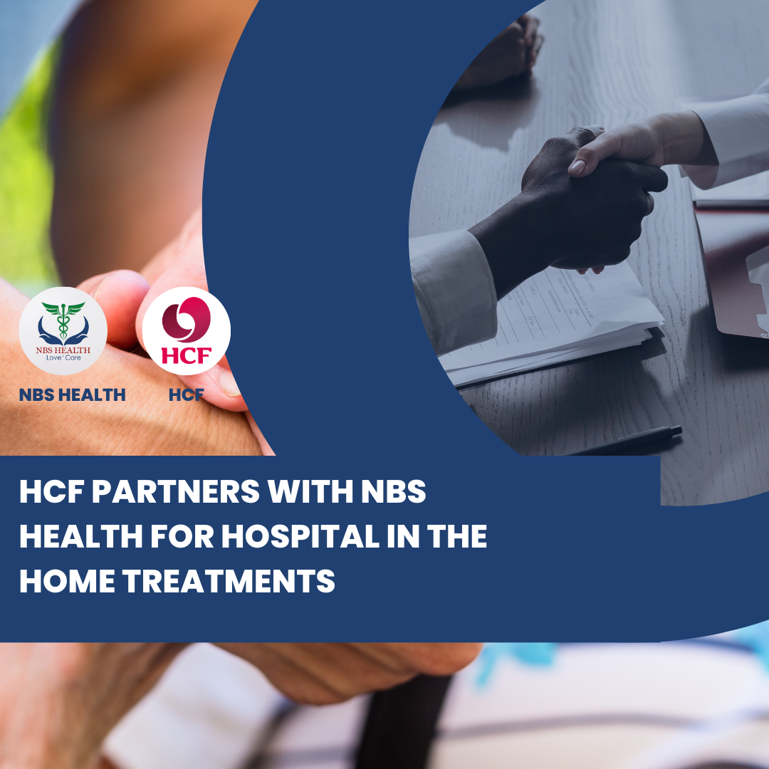 NBS Health Services Partners with HCF for Hospital in the Home Treatments